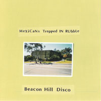 Plank09 - Beacon Hill Disco - Mexicans Trapped In Rubble